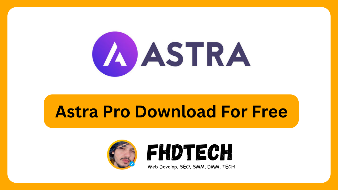 Astra Pro Download For Free 