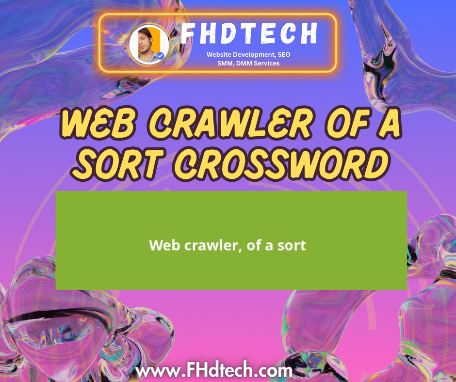 web crawler of a sort crossword