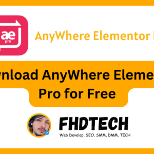Download AnyWhere Elementor Pro for Free [v2.26.2]: Enhance Your Elementor Pro Experience 