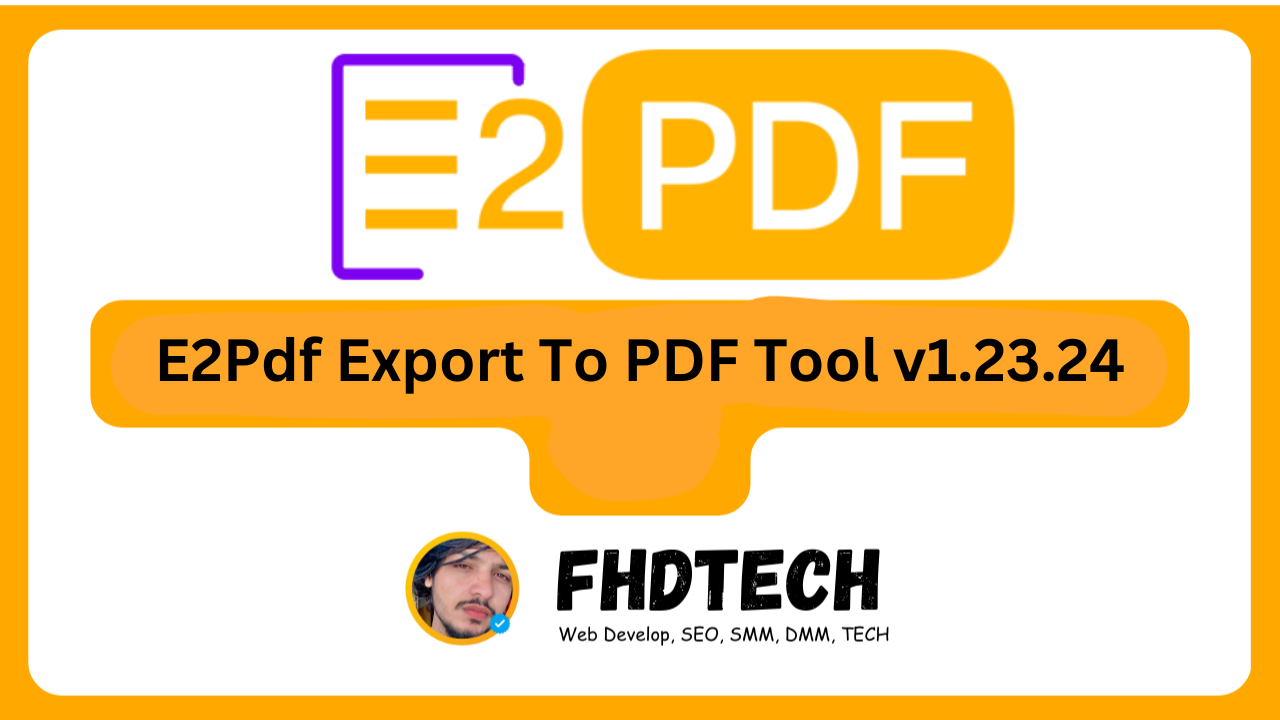 E2Pdf Export To PDF Tool v1.23.24