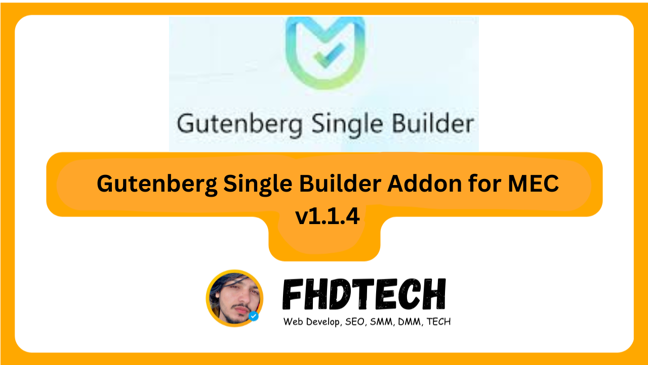 Gutenberg Single Builder Addon for MECv 1.1.4