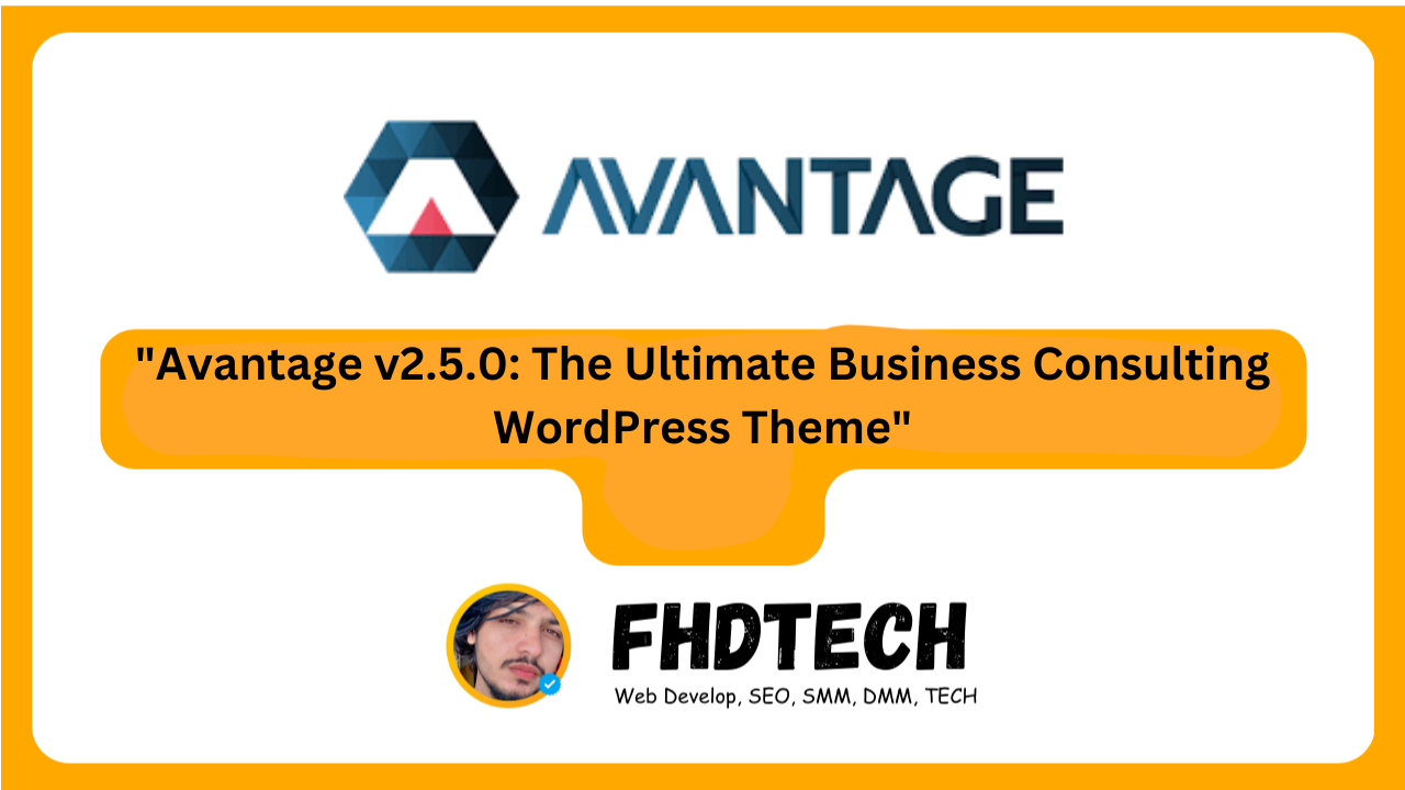 "Avantage v2.5.0: The Ultimate Business Consulting WordPress Theme"